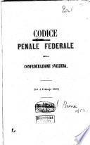 Codice penale federale della Confederazione Svizzera