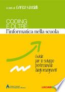 Coding e oltre. L'informatica nella scuola