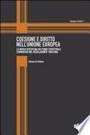 Coesione e diritto nell'Unione Europea. La nuova disciplina dei fondi strutturali comunitari nel regolamento 1083/2006