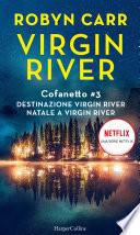 Cofanetto Virgin River #3