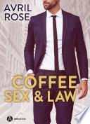 Coffee, Sex and Law – Nemici o amanti