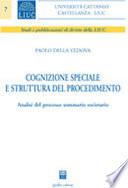 Cognizione speciale e struttura del procedimento