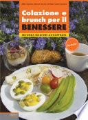 Colazione e brunch per il benessere - Seconda Edizione