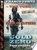 Cold Zero - Parte Seconda