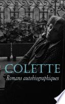 Colette: Romans autobiographiques