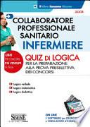 Collaboratore professionale sanitario. Infermiere. Quiz di logica
