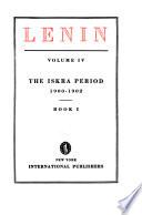 Collected Works of V. I. Lenin: pt.1-2.The Iskra period