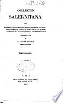 Collectio salernitana, ossia Documenti inediti e trattati di medicina appartenenti alla Scuola medica salernitana