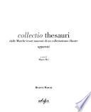 Collectio thesauri: Apparati