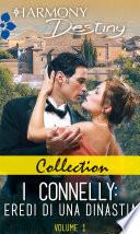 Collection - I Connelly: eredi di una dinastia 1