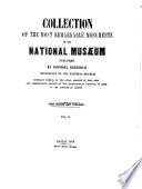 Collection of the most remarkable monuments of the National Musæum