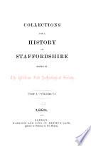 Collections for a History of Staffordshire