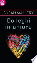 Colleghi in amore (eLit)