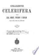 Collezione celerifera delle leggi, decreti, istruzioni e circolari
