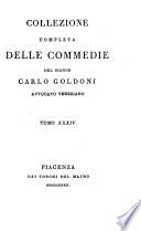 Collezione completa delle commedie del signor Carlo Goldoni avvocato veneziano