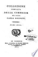 Collezione completa delle Commedie del signor Carlo Goldoni
