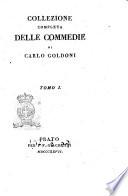 Collezione completa delle commedie di Carlo Goldoni Tomo 1.[-30.]