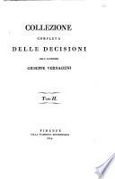 Collezione completa delle decisioni dell'auditore Giuseppe Vernaccini Tom. 1. -7.!