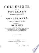 Collezione degli atti emanati dopo la pubblicazione del Concordato dell'anno 1818