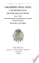 Collezione delle leggi e de'decreti reali del regno delle Due Sicilie
