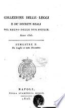 Collezione delle leggi e de' decreti reali del Regno delle Due Sicilie