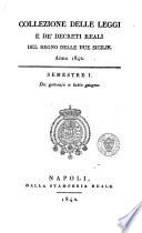 Collezione delle leggi e de' decreti reali del regno delle Due Sicilie