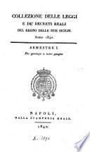 Collezione delle leggi e decreti emanati nelle provincie continentali dell'Italia meridionale