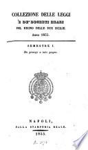 Collezione delle leggi e decreti emanati nelle provincie continentali dell'Italia meridionale