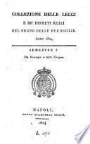 Collezione delle leggi e decreti emanati nelle provincie continentali dell'Italia meridionale
