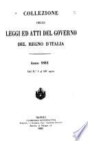 Collezione delle leggi ed atti del governo del regno d'Italia