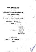 Collezione delle scritture e sommarj nella celebre causa di filiazione e successione tra Cesarini e Torlonia nei nomi ..