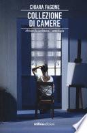 Collezione di camere. Abitare la scrittura
