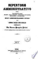 *Collezione di leggi, decreti, reali rescritti, ministeriali, regolamenti ed istruzioni sull'amministrazione civile del regno delle Due Sicilie. -