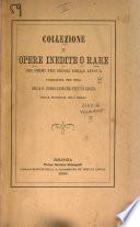 Collezione di opere inedite o rare dei primi tre secoli della lingua