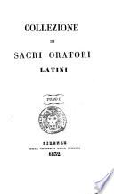 Collezione Di Sacri Oratori Latini Tomo I