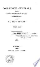 Collezione generale delle leggi, costituzioni, editti, proclami ec. per gli Stati Estensi