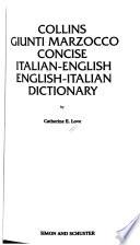 Collins, Giunti Marzocco Concise Italian-English, English-Italian Dictionary