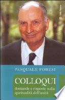 Colloqui. Domande e risposte sulla spiritualità dell'unità