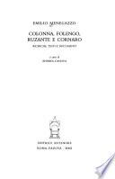 Colonna, Folengo, Ruzante e Cornaro