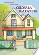 Colora la tua casetta