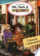 Colpevole o innocente? Me, mum & mistery