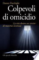 Colpevoli di omicidio