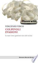 Colpevoli evasioni