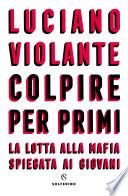 Colpire per primi