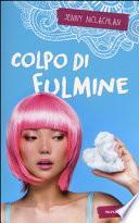 Colpo di fulmine. Stargirl