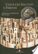 Coluccio Salutati e Firenze