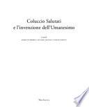 Coluccio Salutati e l'invenzione dell'umanesimo