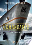 Comandante - Una storia vera