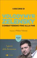 Combatteremo fino alla fine