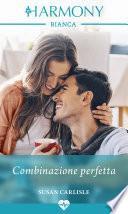 Combinazione perfetta